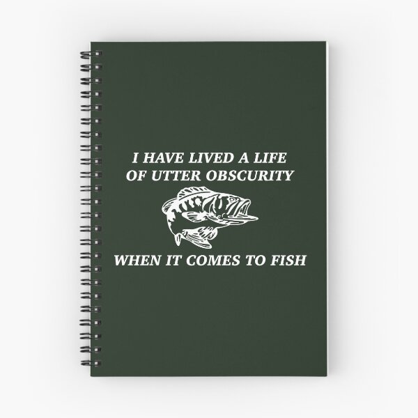 Item preview, I have lived a life of utter obscurity when it comes to fish  designed and sold by artworkbyevie1.