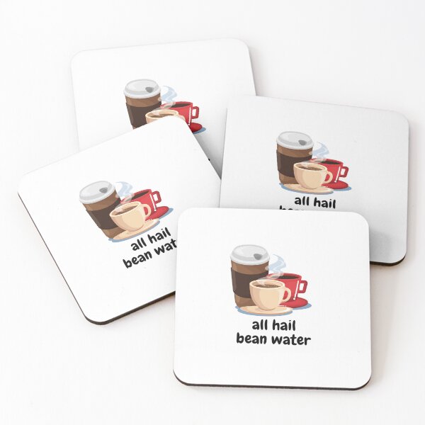 Item preview, All hail bean water designed and sold by porchswings.