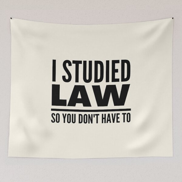 Item preview, I Studied Law So You Don't Have To  designed and sold by FunnyFactDesign.