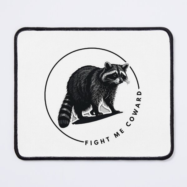 Fight Me Coward Raccoon Sticker, Raccoon Sticker Decal 