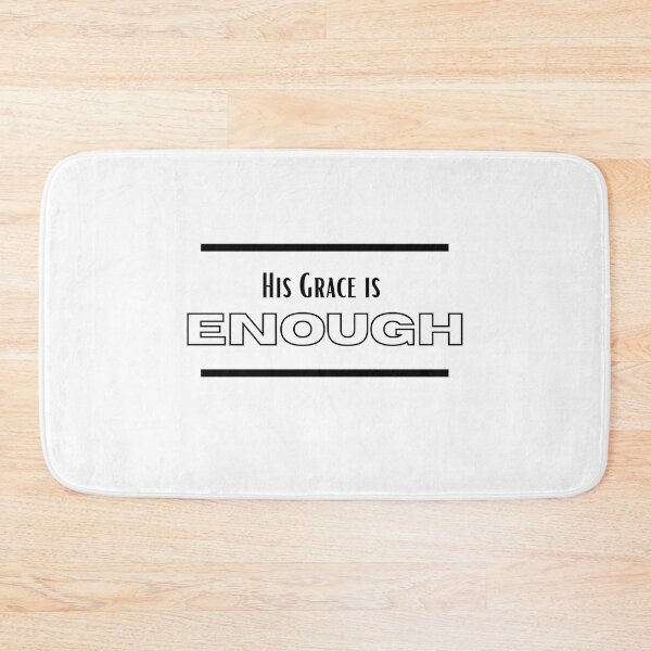 Item preview, His Grace is Enough V14 designed and sold by Family Journey with God.