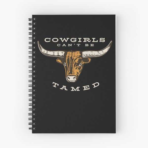 Item preview, Cowgirls Can't Be Tamed designed and sold by whyitsme.