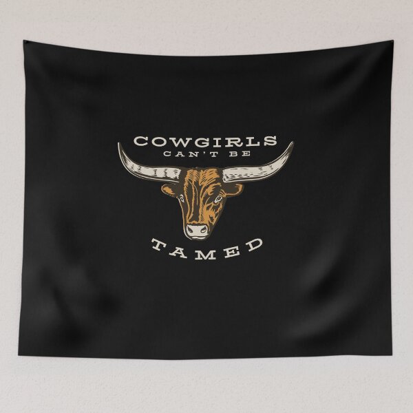 Item preview, Cowgirls Can't Be Tamed designed and sold by whyitsme.