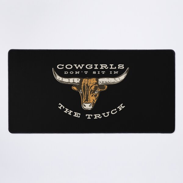 Item preview, Cowgirls Don't Sit In The Truck designed and sold by whyitsme.