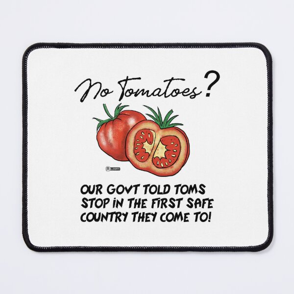 Item preview, Refugee Tomato just what the Government Ordered designed and sold by Allshorts.
