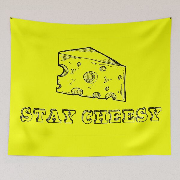 Item preview, Stay Cheesy designed and sold by Lewis Spragg.