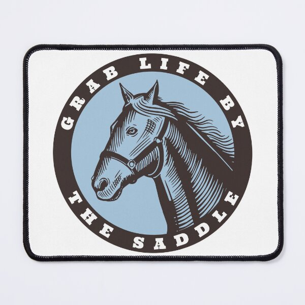 Item preview, Horse Grab Life by the Saddle designed and sold by whyitsme.