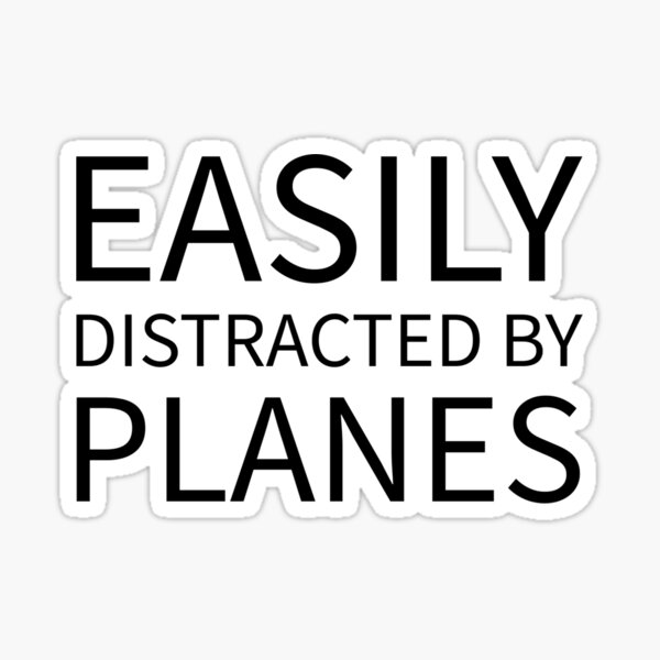 Item preview, Easily Distracted by Planes Gift for Pilots Aviation Enthusiasts  designed and sold by The Junto Shop.