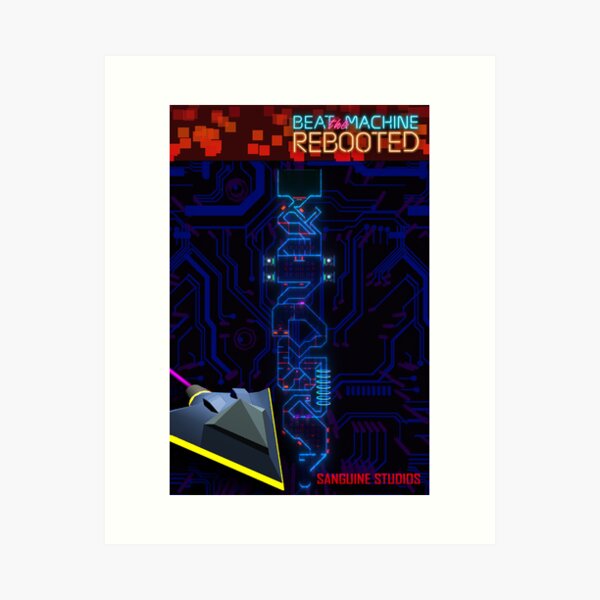 Beat the Machine: Rebooted Level 15 Art Art Print
