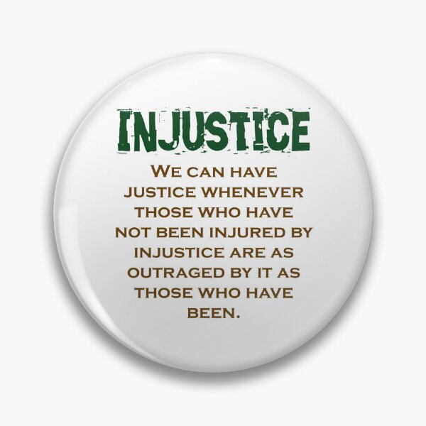 Item preview, We Can Have Justice Whenever - Injustice Quote designed and sold by CrankyOldDude.