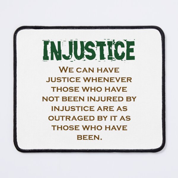 Item preview, We Can Have Justice Whenever - Injustice Quote designed and sold by CrankyOldDude.
