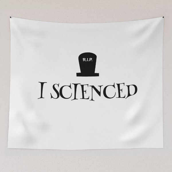 Item preview, I Scienced Science Pun designed and sold by Katherine Winner.