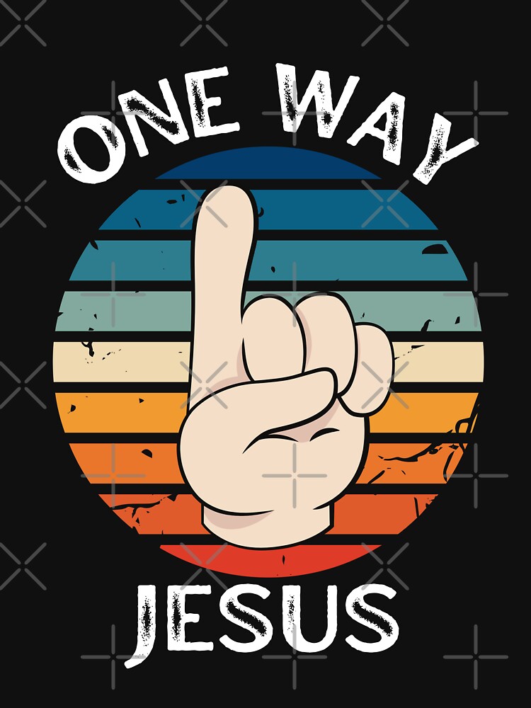 One Way Jesus Revolution Finger Up T Shirt For Sale By Beanshottees Redbubble Jesus