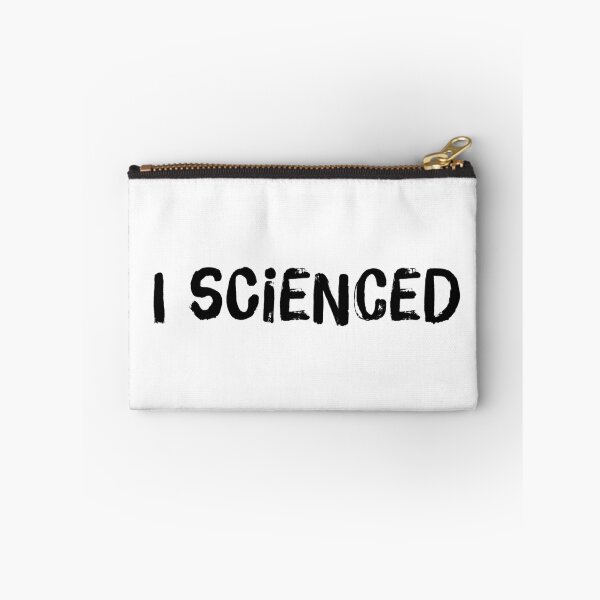 Item preview, I Scienced Science Pun designed and sold by Katherine Winner.