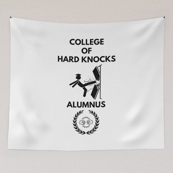 Item preview, The College of Hard Knocks Alumnus - Black Stenciled designed and sold by signshirtz.
