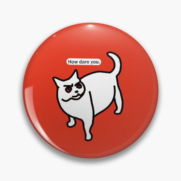 Item preview, how dare you. designed and sold by brainscribbles.