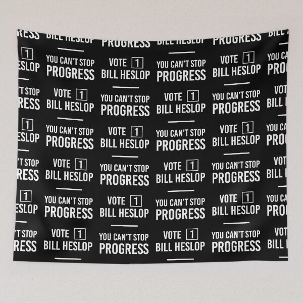 Item preview, Vote 1 Bill Hislop You Can't Stop Progress designed and sold by risible.
