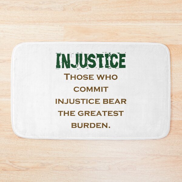 Item preview, Those Who Commit Injustice - Injustice Quote designed and sold by CrankyOldDude.