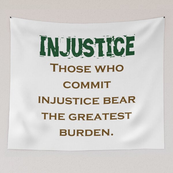 Item preview, Those Who Commit Injustice - Injustice Quote designed and sold by CrankyOldDude.