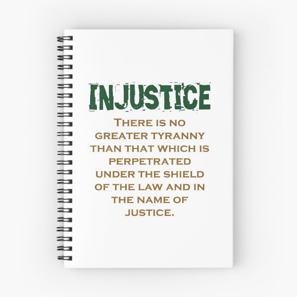 Item preview, There Is No Greater Tyranny - Injustice Quote designed and sold by CrankyOldDude.