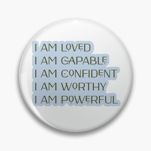 Item preview, i am loved, i am confident, i am capable, i am worthy, i am powerful affirmations  designed and sold by hharvey57.