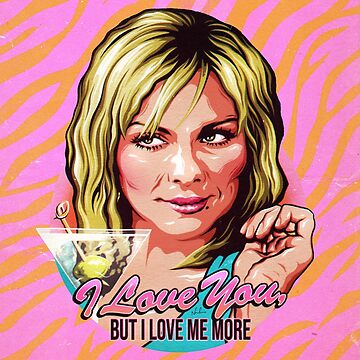 I Love You, But I Love Me More