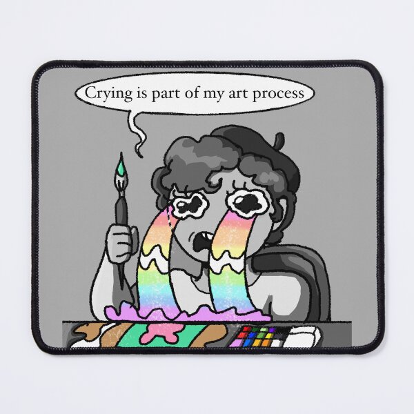 Item preview, Crying is part of my art process designed and sold by FaintMystic.