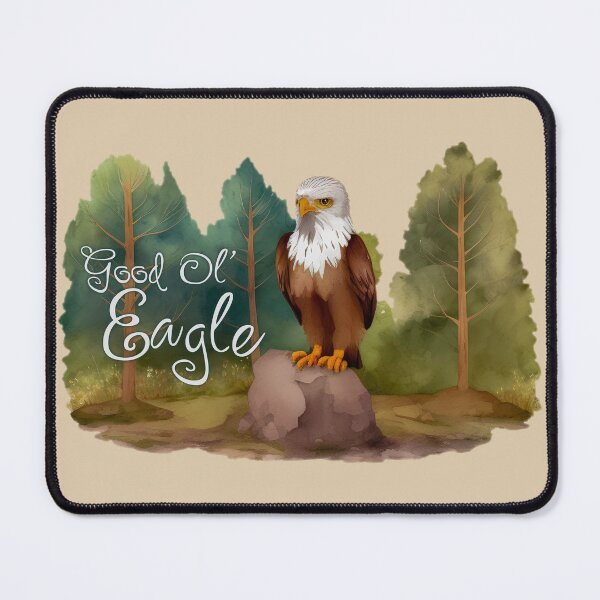 Item preview, Good Ol' Eagle - If you used to be a Eagle, a Good Old Eagle too, you'll find this bestseller critter storybook design with slogan perfect. designed and sold by SeaStories88.