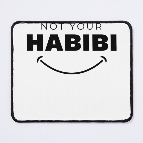 Item preview, Not Your habibi designed and sold by joaoleite.