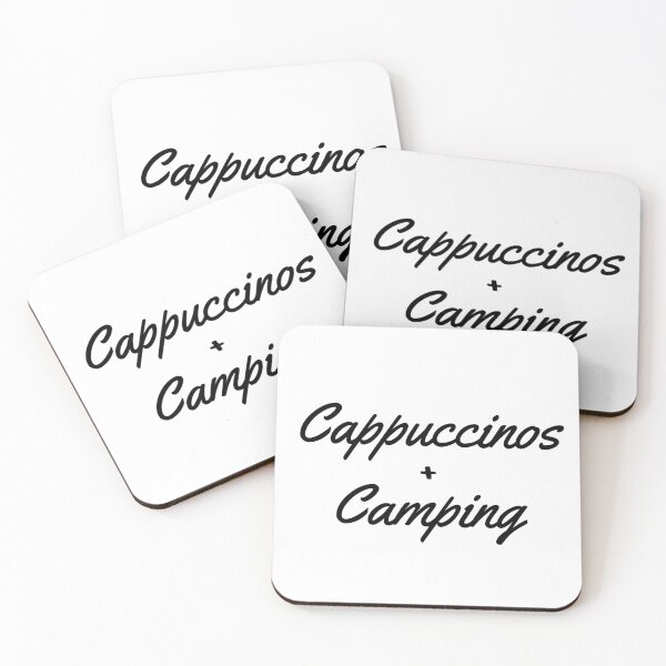 Item preview, Cappuccinos and Camping. That's It!  designed and sold by JiennaVane.