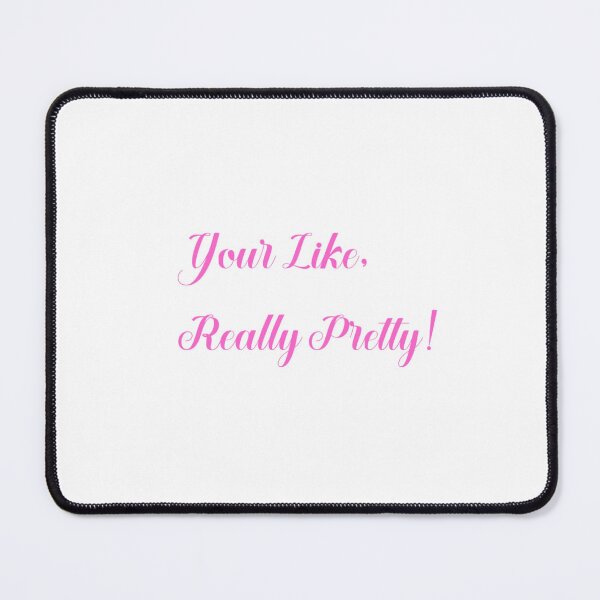 Item preview, Your Like, Really Pretty! designed and sold by didiartcreation.