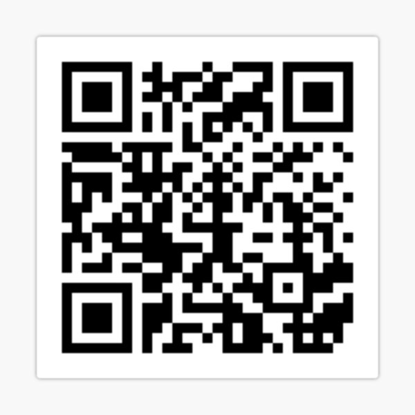 Rick Roll QR Code Sticker! This is - Beginwithcreativity