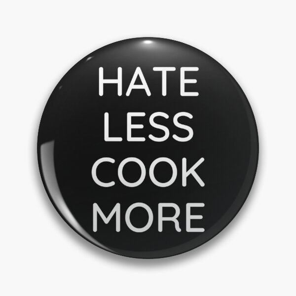 Item preview, Hate Less Cook More Chef Cooking Home Cook Peace Love T Shirt designed and sold by Francois-Lemann.