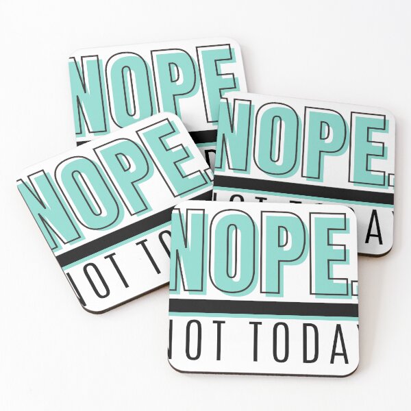 Item preview,  NOPE. Not Today  designed and sold by Mimielitas-Shop.