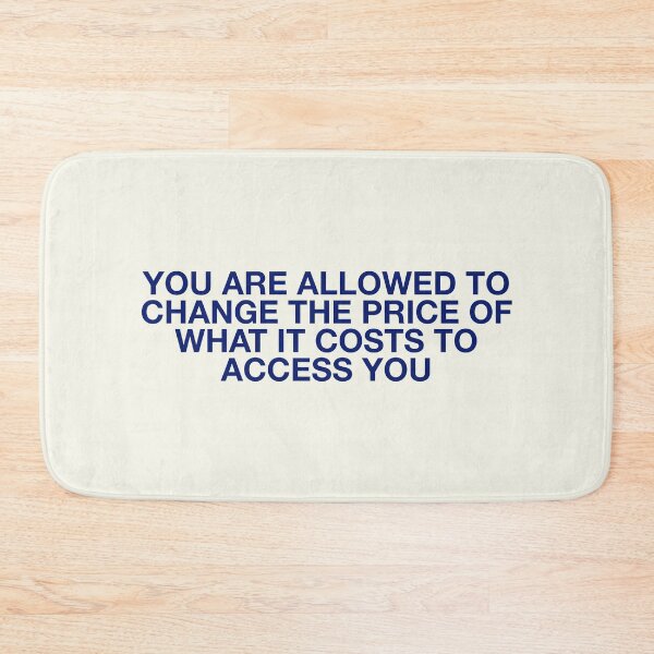Item preview, YOU ARE ALLOWED TO CHANGE THE PRICE OF WHAT IT COSTS TO ACCESS YOU designed and sold by pmdz.