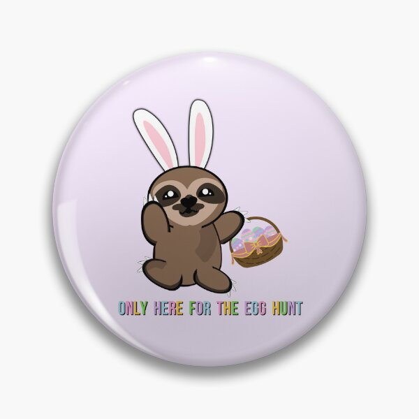 Item preview, Only here for the Egg Hunt - Easter Sloth designed and sold by CuddlyPeas.