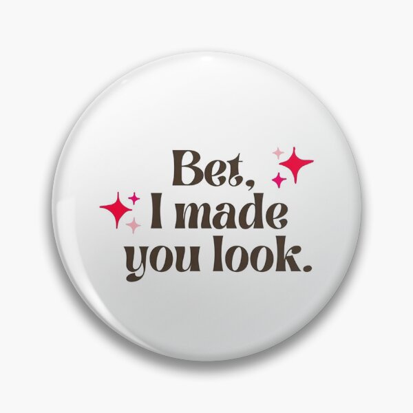 Item preview, Made You Look designed and sold by monicaclosira.