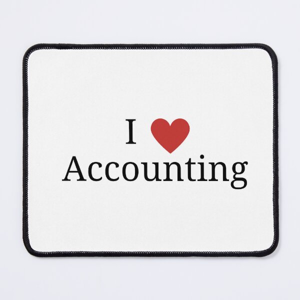 Item preview, I Love Accounting  designed and sold by With Love From Hannah.