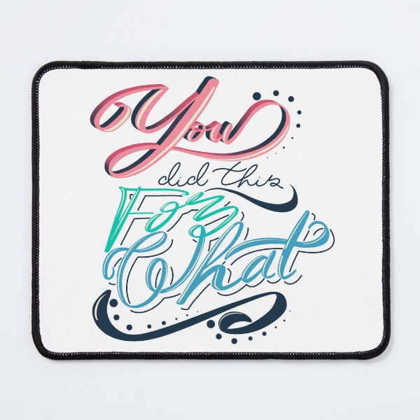 Item preview, You did this for what? designed and sold by devilg04.