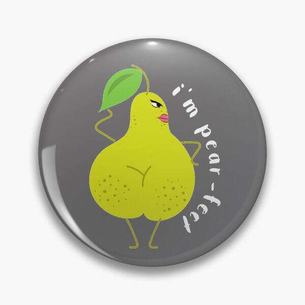 Item preview, I'm Pear-fect - Funny Pear Pun designed and sold by LMoonDesigns.