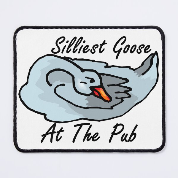 Item preview, Silliest Goose At The Pub designed and sold by Thevulcano.