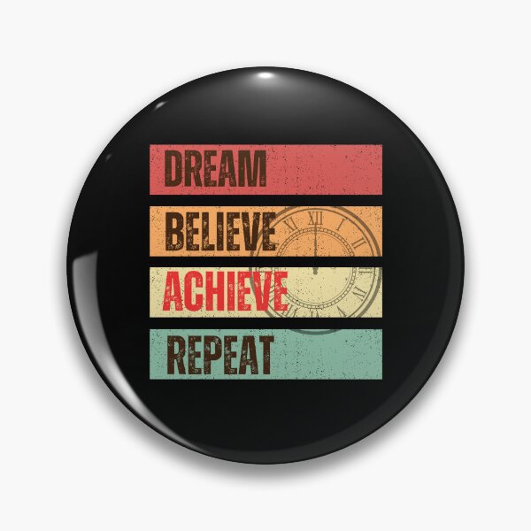 Item preview, Dream Believe Achieve Repeat Retro designed and sold by ZingAndPep.