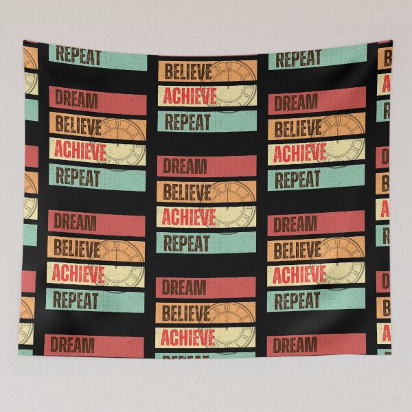 Item preview, Dream Believe Achieve Repeat Retro designed and sold by ZingAndPep.