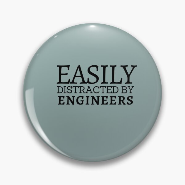 Item preview, Easily Distracted By Engineers designed and sold by Engineerclubs.
