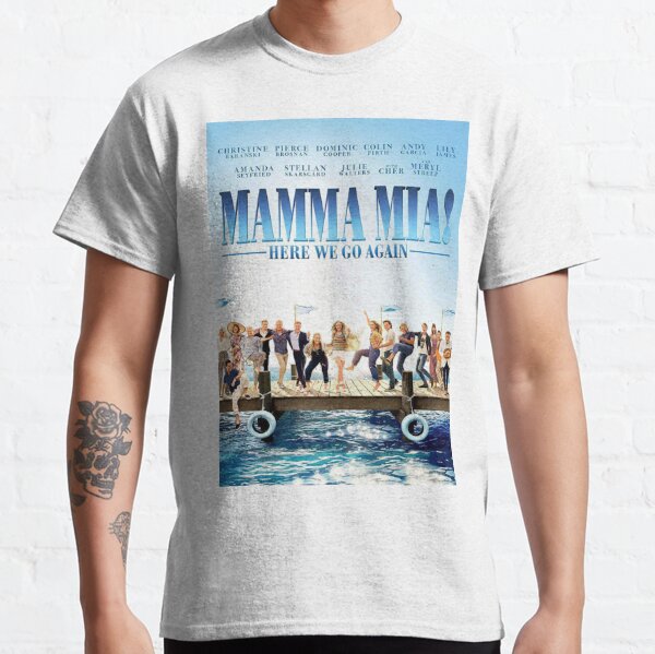 Mamma Mia T-Shirts for Sale