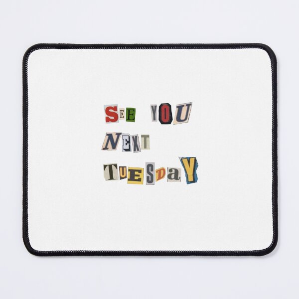 Item preview, See You Next Tuesday  designed and sold by katespink.