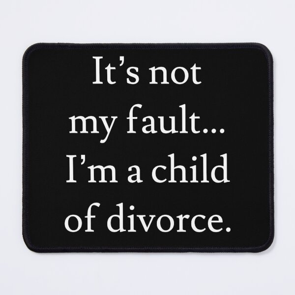 Item preview, Child of Divorce designed and sold by jaffeworld.