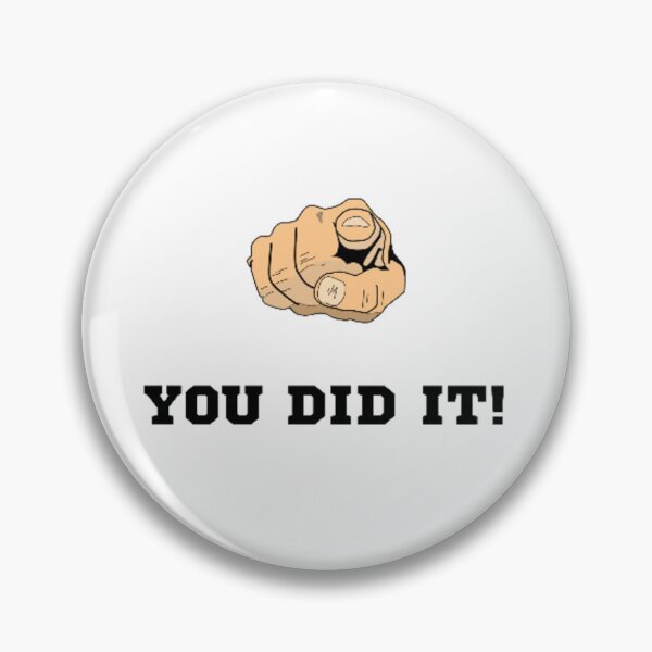Item preview, You Did It! designed and sold by ksp62562.