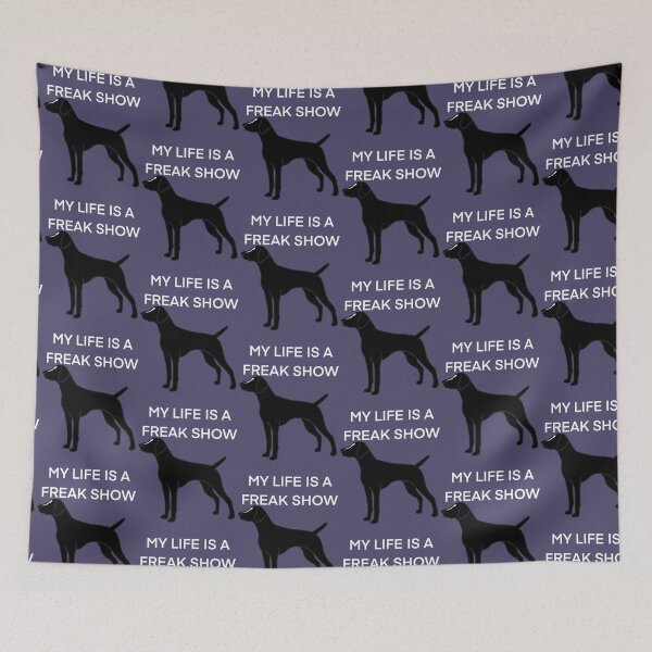 Item preview, My Life Is A Freak Show Black gsp with white face blaze designed and sold by Horsequeenozie.