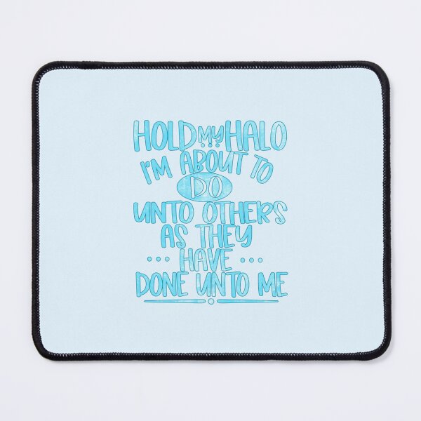 Item preview, Hold My Halo designed and sold by SimplyCosmic11.